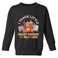 I Teach Little Smart Cookies To Talk Back Speech Therapy Toddler Sweatshirt