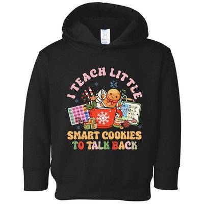 I Teach Little Smart Cookies To Talk Back Speech Therapy Toddler Hoodie