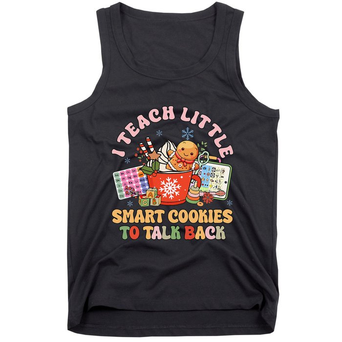 I Teach Little Smart Cookies To Talk Back Speech Therapy Tank Top