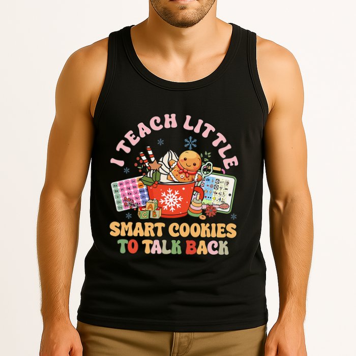I Teach Little Smart Cookies To Talk Back Speech Therapy Tank Top