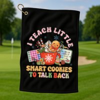 I Teach Little Smart Cookies To Talk Back Speech Therapy Golf Towel