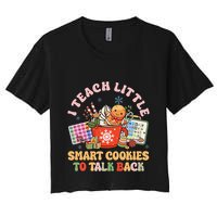 I Teach Little Smart Cookies To Talk Back Speech Therapy Crop Top