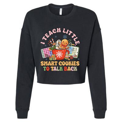 I Teach Little Smart Cookies To Talk Back Speech Therapy Cropped Pullover Crew