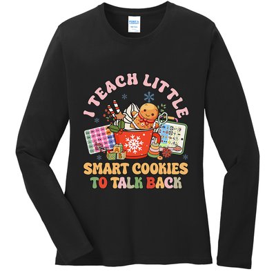 I Teach Little Smart Cookies To Talk Back Speech Therapy Ladies Long Sleeve Shirt