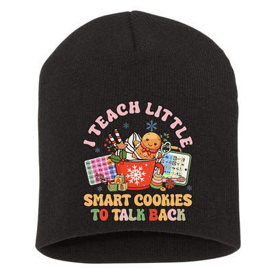 I Teach Little Smart Cookies To Talk Back Speech Therapy Short Acrylic Beanie