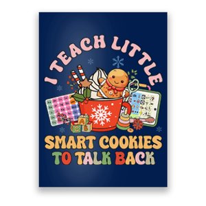 I Teach Little Smart Cookies To Talk Back Speech Therapy Poster