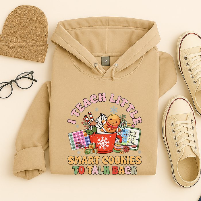 I Teach Little Smart Cookies To Talk Back Speech Therapy Hoodie