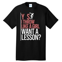 I Throw Like A Girl Discus Throwing Track And Field Discus Tall T-Shirt