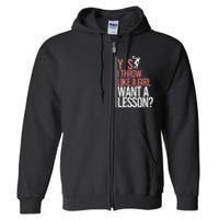 I Throw Like A Girl Discus Throwing Track And Field Discus Full Zip Hoodie