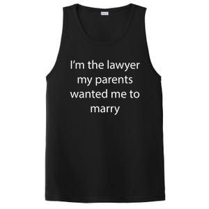 I'm The Lawyer My Parents Wanted Me To Marry Meaningful Gift PosiCharge Competitor Tank