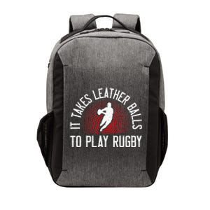 It Takes Leather Balls To Play Rugby Funny Rugby Player Vector Backpack