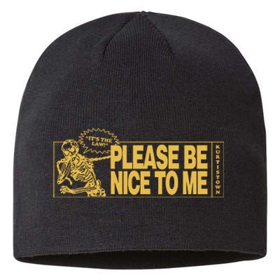 ItS The Law Please Be Nice To Me Skeleton Sustainable Beanie