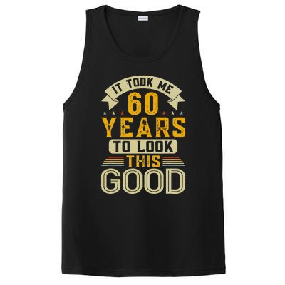 It Took Me 60 Years To Look This Good Funny 60th Birthday PosiCharge Competitor Tank