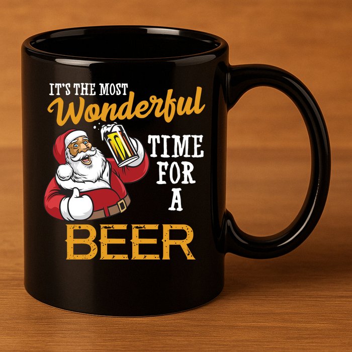 It's The Most Wonderful Time For A Beer Funny Santa Christmas 11oz C Handle Ceramic Mug