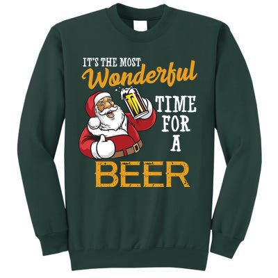 It's The Most Wonderful Time For A Beer Funny Santa Christmas Sweatshirt