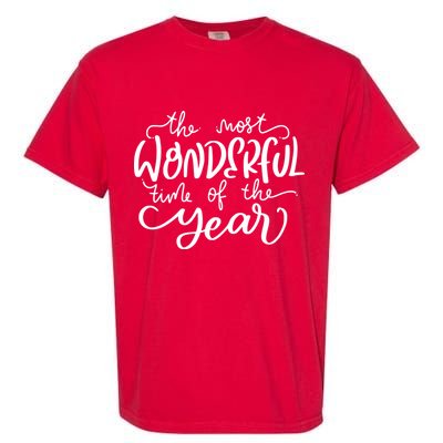 It's The Most Wonderful Time Of The Year Christmas Holiday Garment-Dyed Heavyweight T-Shirt