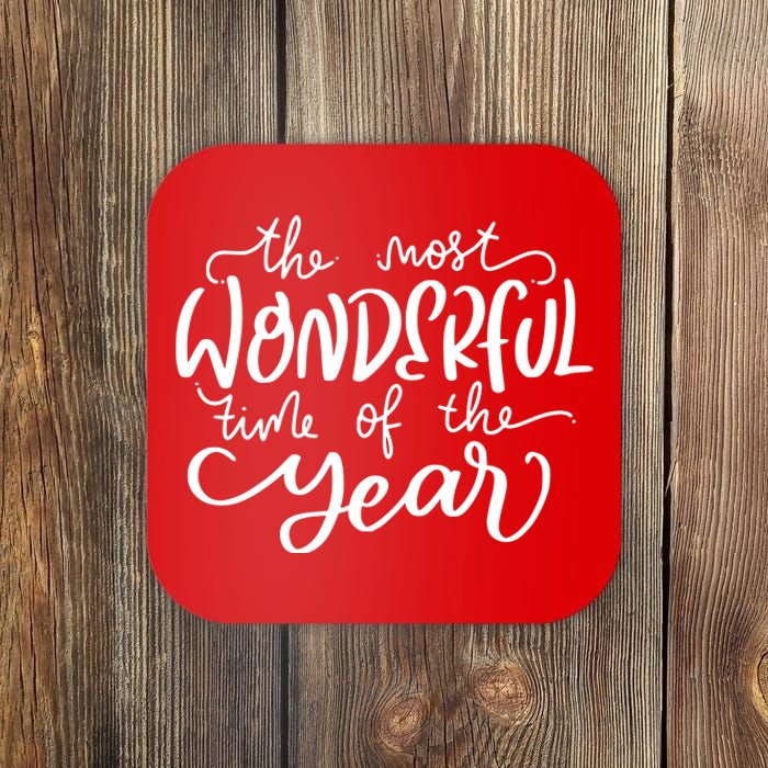 It's The Most Wonderful Time Of The Year Christmas Holiday Coaster