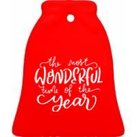 It's The Most Wonderful Time Of The Year Christmas Holiday Ceramic Bell Ornament