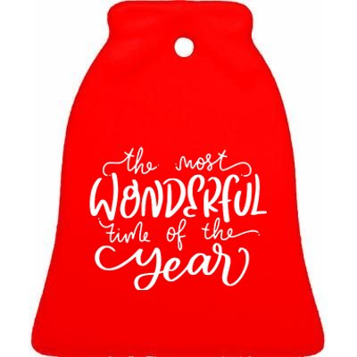 It's The Most Wonderful Time Of The Year Christmas Holiday Ceramic Bell Ornament