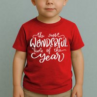 It's The Most Wonderful Time Of The Year Christmas Holiday Toddler T-Shirt