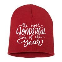It's The Most Wonderful Time Of The Year Christmas Holiday Short Acrylic Beanie