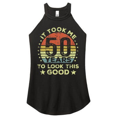 It Took Me 50 Years To Look This Good 50th Birthday Women's Perfect Tri Rocker Tank
