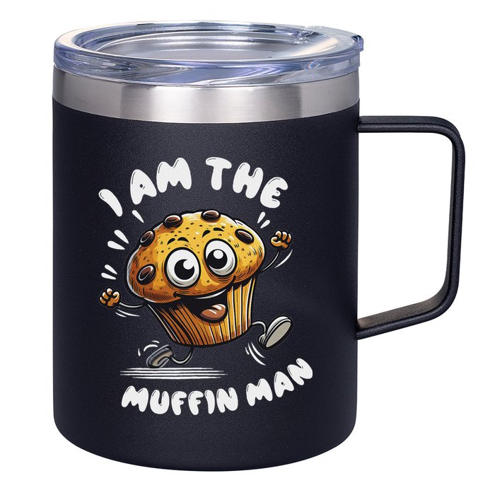 IM The Muffin Man! Muffin 12oz Stainless Steel Coffee Mug