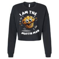 IM The Muffin Man! Muffin Cropped Pullover Crew