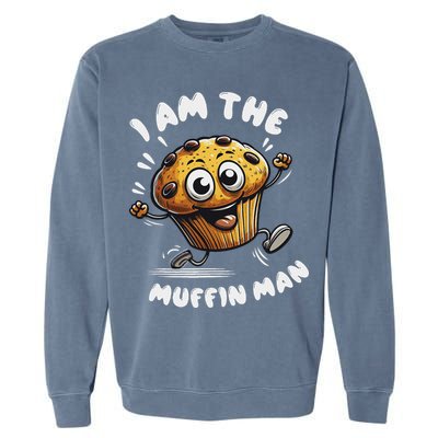 IM The Muffin Man! Muffin Garment-Dyed Sweatshirt