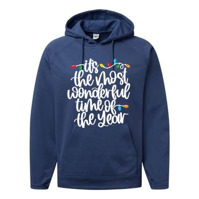 ItS The Most Wonderful Time Of The Year Christmas Lights Gift Performance Fleece Hoodie