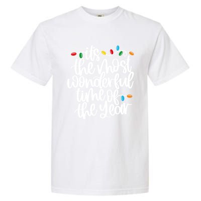 ItS The Most Wonderful Time Of The Year Christmas Lights Gift Garment-Dyed Heavyweight T-Shirt