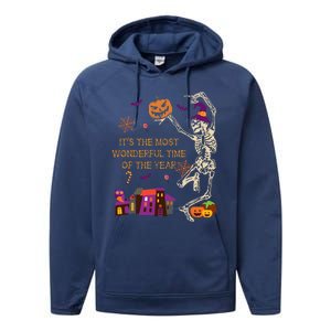 ItS The Most Wonderful Time Of The Year Halloween Skeleton Performance Fleece Hoodie