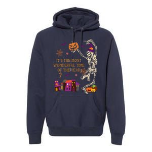 ItS The Most Wonderful Time Of The Year Halloween Skeleton Premium Hoodie