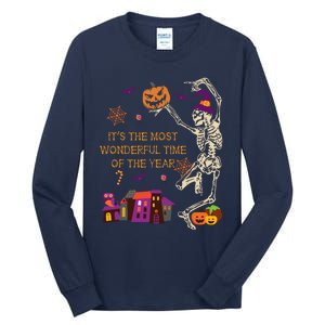 ItS The Most Wonderful Time Of The Year Halloween Skeleton Tall Long Sleeve T-Shirt