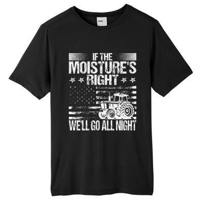 If The MoistureS Right WeLl Go All Night Vintage Usa Flag Tall Fusion ChromaSoft Performance T-Shirt