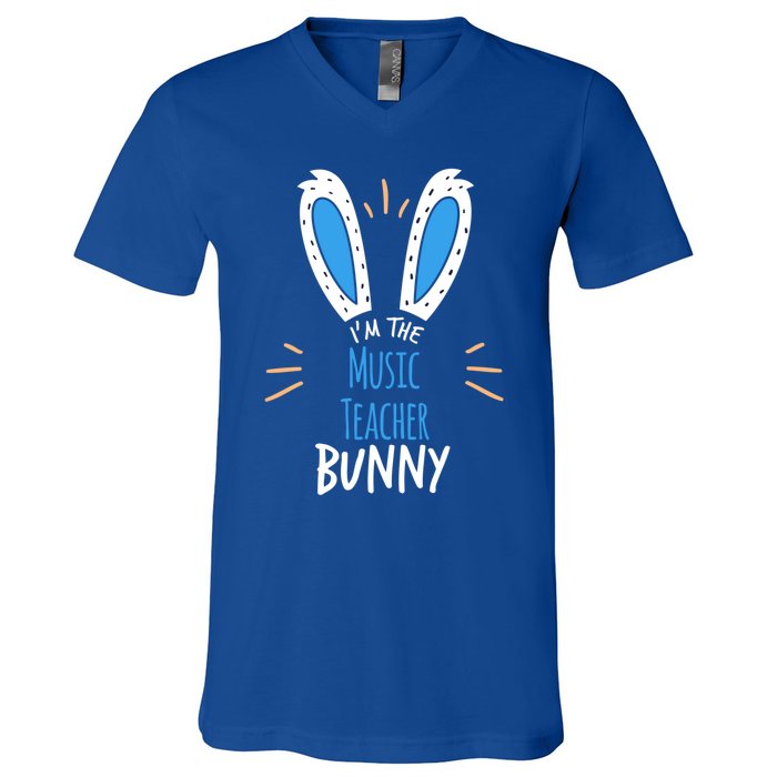 I'm The Music Teacher Bunny Ears Easter Sunday Cute Gift V-Neck T-Shirt