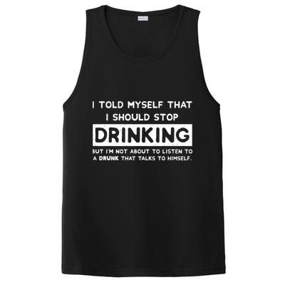 I Told Myself That I Should Stop Drinking PosiCharge Competitor Tank