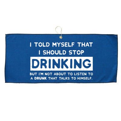 I Told Myself That I Should Stop Drinking Large Microfiber Waffle Golf Towel