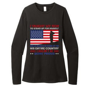 I Taught My Son How To Stand Up Proud Military Mom And Dad Womens CVC Long Sleeve Shirt