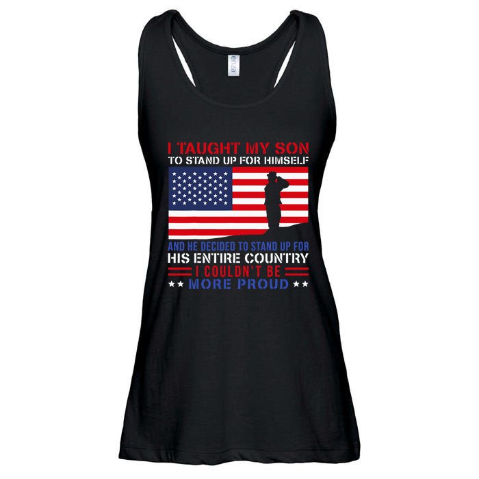 I Taught My Son How To Stand Up Proud Military Mom And Dad Ladies Essential Flowy Tank