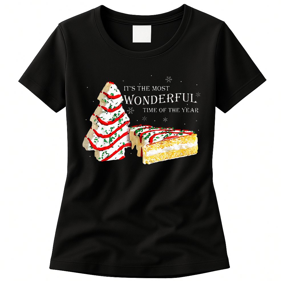 Its The Most Wonderful Time Of The Year Snack Cake Christmas Womens T-Shirt