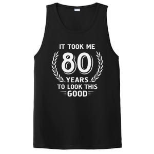 It Took Me 80 Years To Look This Good 80th Birthday PosiCharge Competitor Tank