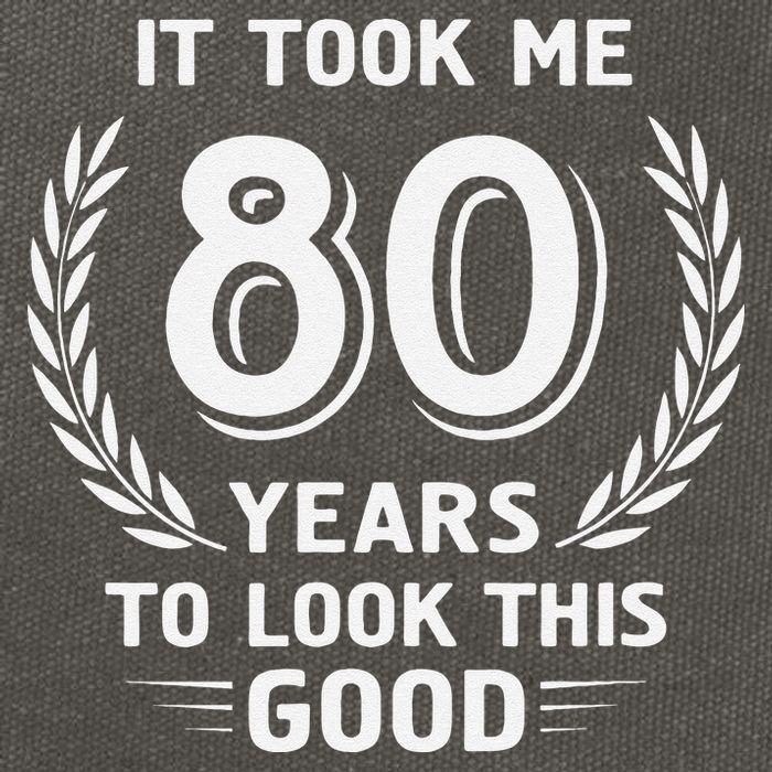 It Took Me 80 Years To Look This Good 80th Birthday Cotton Canvas Backpack