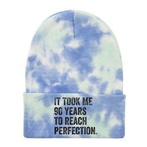 It Took Me 90 Years To Reach Perfection Funny Birthday Tie Dye 12in Knit Beanie