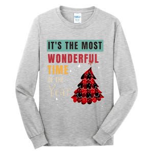 ItS The Most Wonderful Time Of The Year Funny Gift Tall Long Sleeve T-Shirt