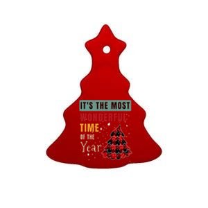 ItS The Most Wonderful Time Of The Year Funny Gift Ceramic Tree Ornament