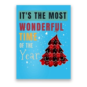 ItS The Most Wonderful Time Of The Year Funny Gift Poster