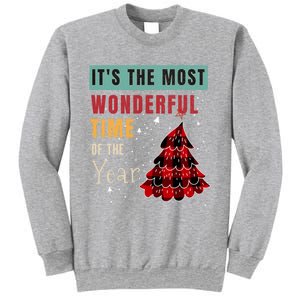 ItS The Most Wonderful Time Of The Year Funny Gift Sweatshirt