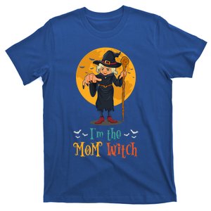 Im The Mom Witch Halloween Matching Group Costume Funny Gift T-Shirt