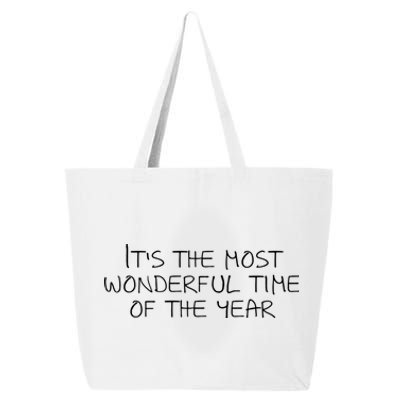 ItS The Most Wonderful Time Of The Year Great Gift 25L Jumbo Tote